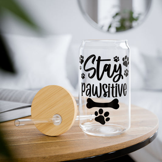 Stay Pawsitive 16oz Sipper Glass - Perfect for Pet Lovers